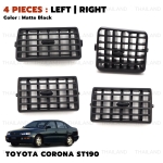 ชุด ช่องปรับแอร์ ช่องแอร์ ข้างซ้าย+ขวา+อันกลาง 4 ชิ้น สีดำ สำหรับ Toyota Corona Carina ST190 ST191 EXSIOR ปี 1993-1997